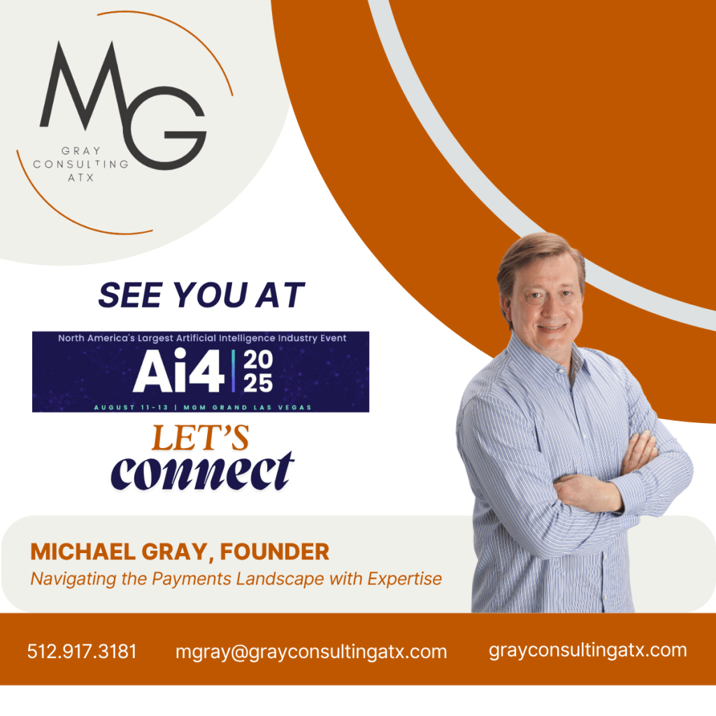 Promotional graphic for Ai4 2025 conference in Las Vegas featuring Michael Gray, founder of Gray Consulting ATX, encouraging attendees to connect.